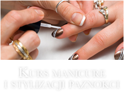 Kurs manicure i stylizacji paznokci